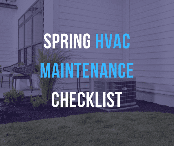 ac unit outside of home with spring hvac maintenance checklist caption above
